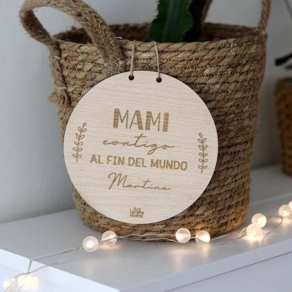 Plaquita Mami Contigo Al Fin Del Mundo